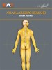 Atlas del cuerpo humano Tomo 15. Sistema nervioso